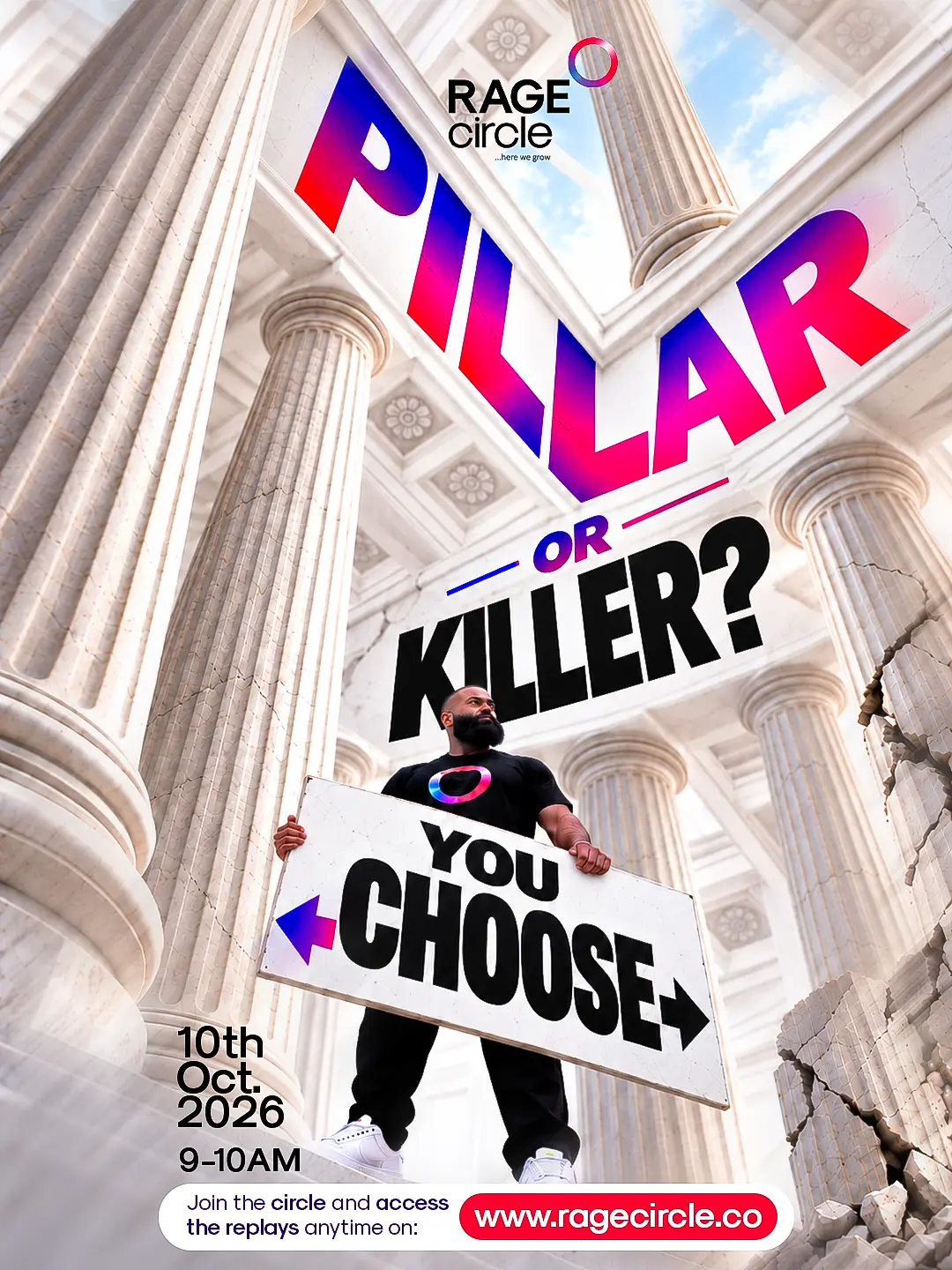 Pillar or Killer? You Choose